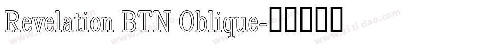 Revelation BTN Oblique字体转换
